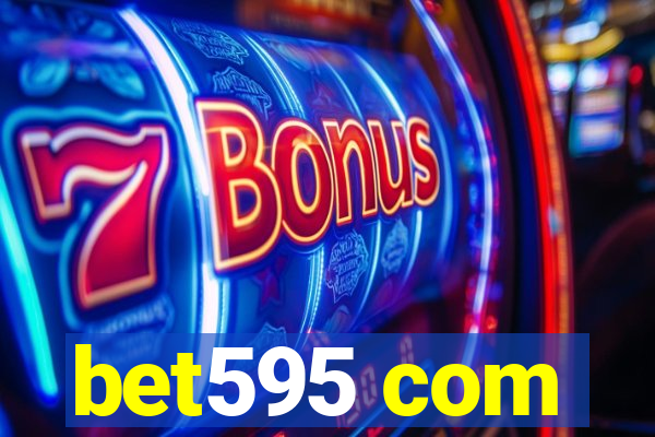 bet595 com